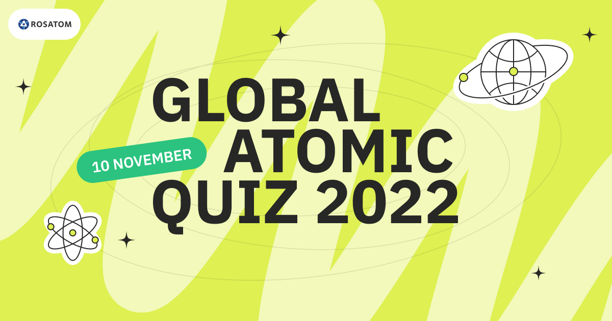 Join Global Atomic Quiz on November 10 – Celebrate World Science Day with Rosatom